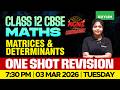 Class 12 CBSE Mathematics | Matrices \u0026 Determinants - One Shot Revision | Xylem 12 CBSE