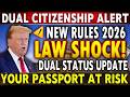 🚨 BREAKING: Dual Citizenship Law Changes March 2026 | New Immigration Rules Explained