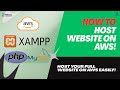How to Host a Website on AWS EC2 Using XAMPP (Windows) | Full Setup Guide in 5 Minutes!