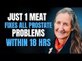 Urologist Reveals: Eat This Meat to Shrink Your Enlarged Prostate Naturally