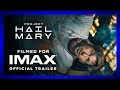 Project Hail Mary | Official Trailer | Filmed For IMAX®