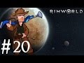 RimWorld Alpha 15 | Part 20 | Dead Boomalopes