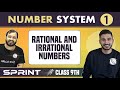 Number System 01 | Real Numbers | Rational \u0026 Irrational Numbers | Class 9 | NCERT | Sprint