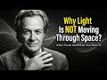 Why Light Is NOT Moving Through Space? What I Found Will BREAK Your REALITY
