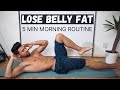 LOSE BELLY FAT | 5 MIN MORNING DAILY ROUTINE | Rowan Row