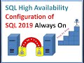 How to Create SQL 2019 Always ON High Availability