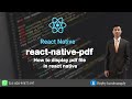 How to display pdf file in react native