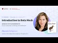 Introduction to Data Mesh with Zhamak Dehghani