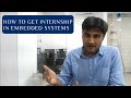 How to Get Internship or Entry Level Job in Embedded Systems
