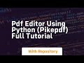 Pdf editor using python pikepdf full tutorial
