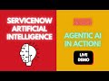 How Agentic AI works in ServiceNow | Live Demo