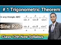 #1 Trigonometric Function With Proofs ( Sine Rule )| 12th Maths Theorem Series Part 1 | Vivek Lodh