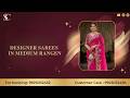 Designer Sarees In Medium Range  | For Booking :- 9923032432  | Smart  Choice