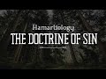 Hamartiology - The Doctrine of Sin