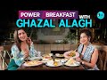 Power Breakfast With Entrepreneur Ghazal Alagh X Kamiya Jani | Ep 01 | Curly Tales