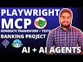 #5 Playwright MCP with Banking Project | Build Playwright Framework \u0026 Tests using AI GitHub Copilot