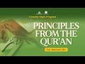Principles From the Quran Part 13 | Dr. Haifaa Younis | Jannah Institute