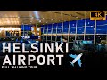 Helsinki Airport, Finland 🇫🇮   -  Full Walking Tour (Departure \u0026 Arrival)  [4K]