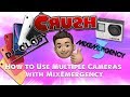 How To Use Multiple Cameras With MixEmergency CRUSH