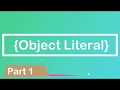 JavaScript Tutorial | Object Literal | Part 1