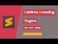 Sublime Editor Amazing Plugins [Urdu/Hindi]