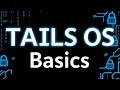 TAILS OS Basics | The Ultimate Guide to Anonymous Browsing \u0026 Privacy!