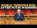 LIVE: Putin’s Final Warning Sends Shockwaves Worldwide | World News