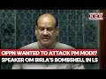 Congress Wanted To Harm Modi In Parliament? Om Birla Reveals Shocking Reason For PM's Absence