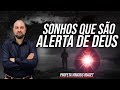 DREAMS THAT ARE STRONG WARNINGS FROM GOD | Prophet Vinicius Iracet