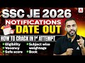 SSC JE 2026 Notification Date Out | Eligibility, Vacancy, Safe Score \u0026 Strategy | SSC JE New Update