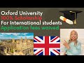100% Scholarships For International Students At Oxford University |Application Fees Waived