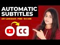 How to Add Auto Subtitles in YouTube Video🔥| Any Language | Free - No 3rd Party Tools!