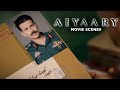 Aiyaary Movie Scenes | Hum dono Gaddar hain, so let's not use the word 'fair' | Sidharth Malhotra