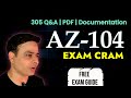 AZ-104 Exam 305 Questions 💯 | 11-Hour Azure Admin Prep + Free Study Guide (Exam Cram)