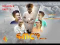 New Eritrean movies Series 2020 // Futur ye  - PART- 3  /ፍጡር 'የ  3 ክፋል  SE02