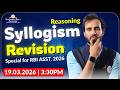 Syllogism Revision 🚀🎯 Special for RBI ASST. 2026 | Yash Sir #Syllogism #RBIAssistant #SSA #Reasoning