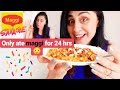 I Only Ate Maggi For 24 Hours Challenge🤯 | OMG