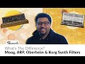 Famous Synth Filters From Moog, ARP, Oberheim \u0026 Korg: What's the Difference?