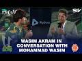 Wasim Akram in conversation with Mohammad Wasim | United Vs Sultans | M 4 | HBL PSL 11 | MZB1J