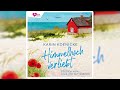 Himmelhoch verliebt - Perfekte Romanze Hörbuch