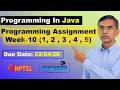 Programming in Java week 10 Programming assignment 1 to 5 Answers Solutions nptel | Jan 2026