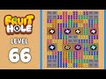 Fruit Hole level 66 solution