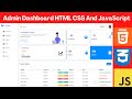 Responsive Admin Dashboard Using HTML CSS And JavaScript - Part 1