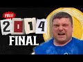 *FULL* 2014 World's Strongest Man | FINAL