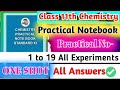 Class 11th Chemistry Practical Notebook || Experiment no 1 to 19 All Answers | ONE SHOT | 11th che