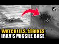 Watch! US military strikes Iranian missile base as ‘Operation Epic Fury’ advances against Tehran