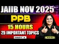 Complete PPB for JAIIB Nov 2025 | JAIIB PPB Important Modules \u0026 Topics | JAIIB Revision \u0026 Prep