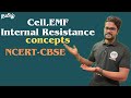 Cell,EMF|Internal Resistance|CBSE|NCERT|Physics 12|Tamil|Muruga MP#murugamp#cbse#emf#internal#ncert