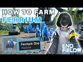 Where to Find and FARM Ferrium Ore ► Arknights Endfield