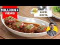 Lauki Kofta Recipe | लौकी के कोफ़्ते | restaurant style Kofta recipe | Chef Ranveer Brar